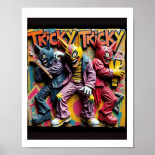 Tricky Tricky Music Groove Party Vibes Sticker Poster