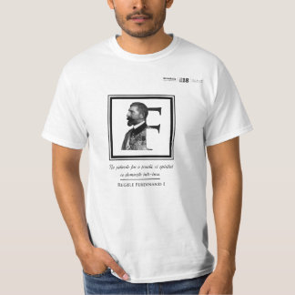 Tricou Centenar Romania - Regele Ferdinand - 18IN1 T-Shirt