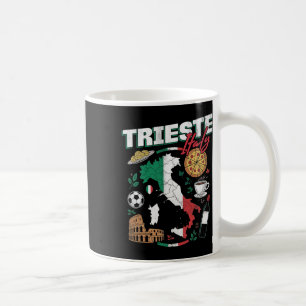 Trieste Italy Italia Italian Flag Map Souvenirs  Coffee Mug