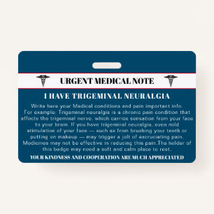 Trigeminal Neuralgia Emergency Medical Card ID Badge
