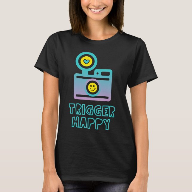 Trigger Happy Photographer Shooting People Happily T-Shirt (Front)