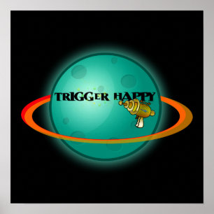 Trigger Happy Poster
