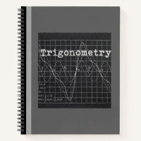 TRIGONOMETRY EQUATIONS (GRAY) NOTEBOOK