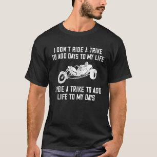 Trike Motorcycle  Three Wheeler Bike T-Shirt