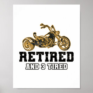 Trike Sayings   Triker Trikes Motorcycle Gifts Poster