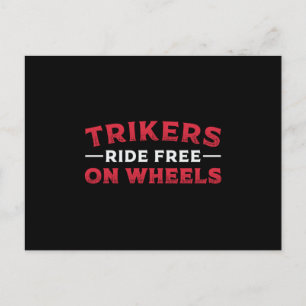 Triker Trikers Ride Free On Wheels Motor Trike Postcard