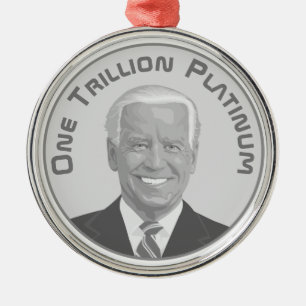 Trillion Dollar Platinum Coin Metal Ornament