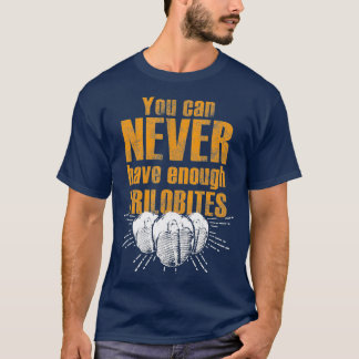 Trilobite  for the trilobite hunter  collectors T-Shirt