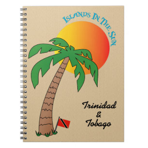 Trinidad and Tobago Islands In The Sun Notebook