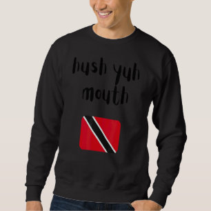 Trinidad And Tobago Sayings Trini Pride Flag Dna Sweatshirt