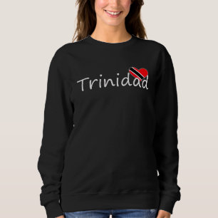 Trinidad Love Sweatshirt