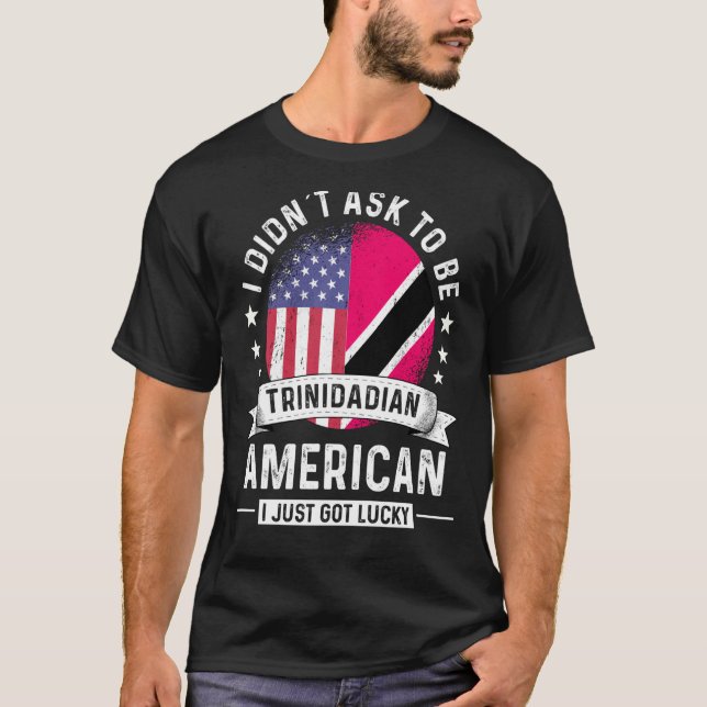 Trinidadian American Patriot Grown Humour Flag T-Shirt (Front)