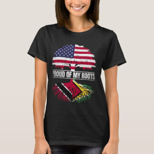 Trinidadian Guyanese Mix Proud of my Roots Trinida T-Shirt