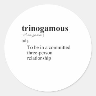 TRINOGAMOUS CLASSIC ROUND STICKER