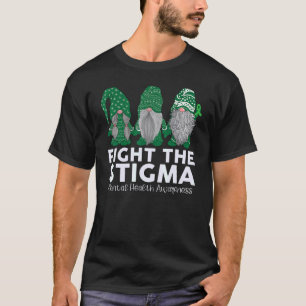Trio Gnome Fight The Stigma Mental Health Matters T-Shirt