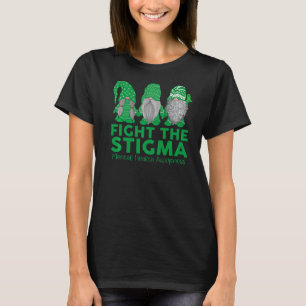 Trio Gnome Fight The Stigma Mental Health Matters  T-Shirt