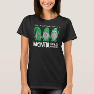 Trio Gnome In May We Wear Green For Mental Health  T-Shirt