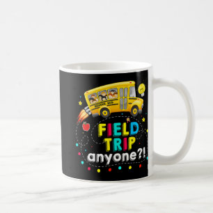 Trip Anyone Magic School Bus Kid Teacher Test Day Coffee Mug