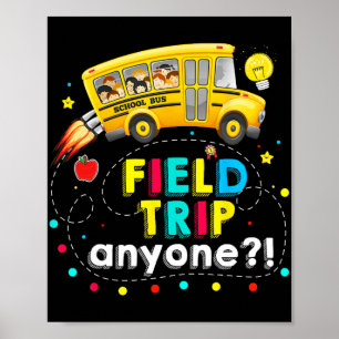 Trip Anyone Magic School Bus Kid Teacher Test Day  Poster