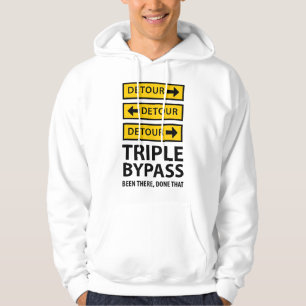 Triple Bypass Heart Surgery Hoodie