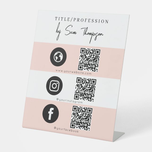 Triple Icon & QR Code Business Social Media Pink Pedestal Sign (Front)