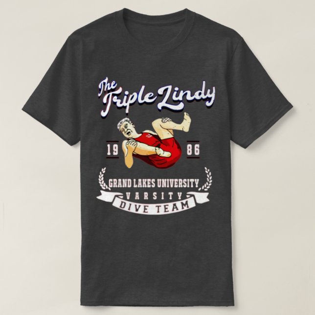 Triple Lindy rodney dangerfield TShirt (Design Front)