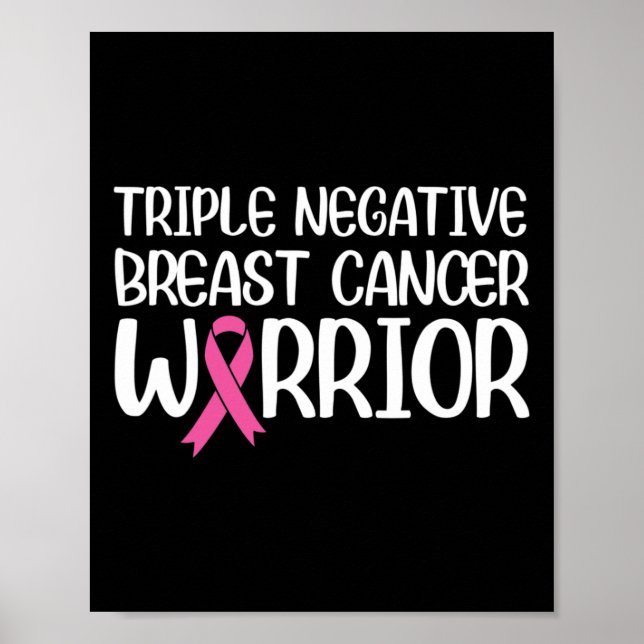 Triple Negative Breast Cancer Awareness Warrior Pi Poster (Front)