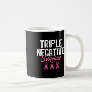 Triple Negative Survivor Breast Cancer Awareness P Coffee Mug