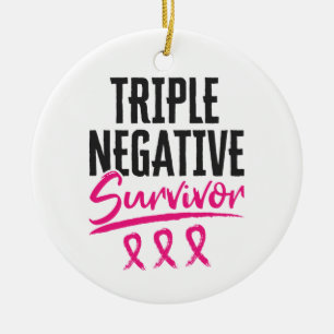 Triple Negative Survivor TNBC Breast Cancer Ceramic Ornament