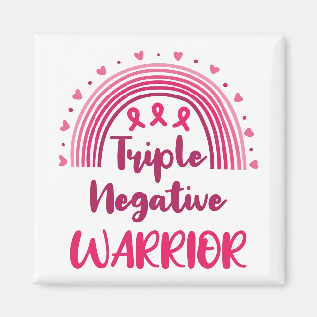 Triple Negative Warrior Breast Cancer Rainbow Magnet (Front)