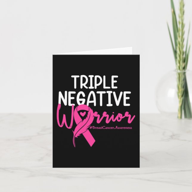 Triple Negative Warrior Pink Ribbon Breast Cancer  Card (Front)