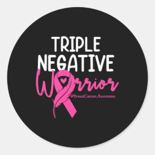 Triple Negative Warrior Pink Ribbon Breast Cancer  Classic Round Sticker