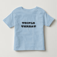 Triple Threat funny kids t-shirt