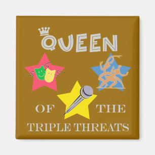 Triple Threat Queen Magnet