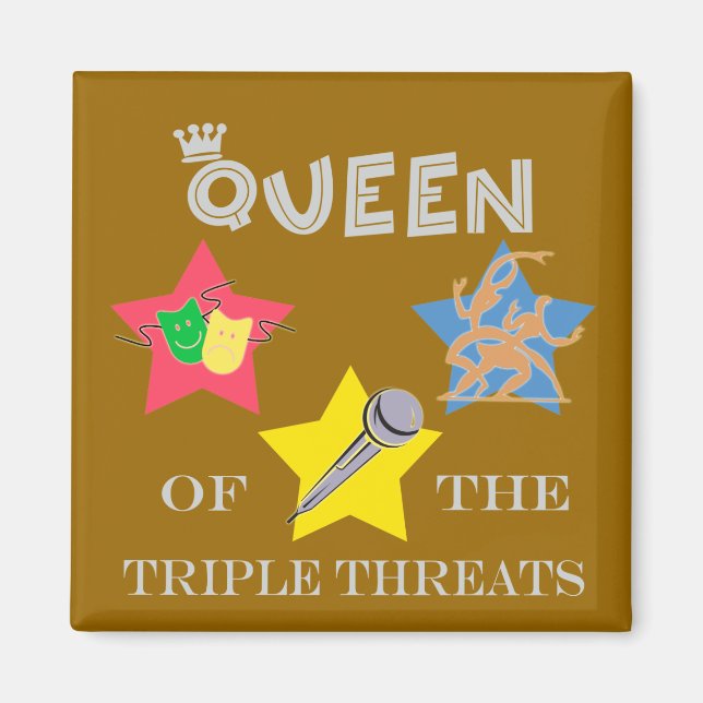 Triple Threat Queen Magnet (Front)