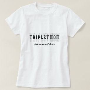 Triplet Mum of  3 Custom Monogram Mothers Day Gift T-Shirt