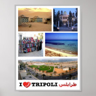 Tripoli - I Love - Libya - Poster