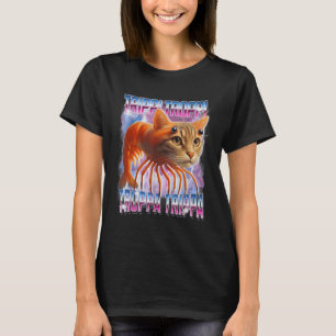Trippi-troppi-troppa-trippa Italian-brainrot Funny T-Shirt