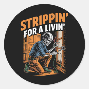 Trippin For A Livin Funny Skeleton Electrician Lov Classic Round Sticker