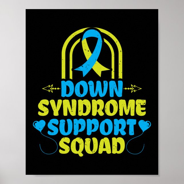 Trisomy 21 Down Syndrome Support Squad Ribbon Poster (Front)