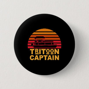 Tritoon Captain Pontoon Captain Tri-toon Boating 6 Cm Round Badge