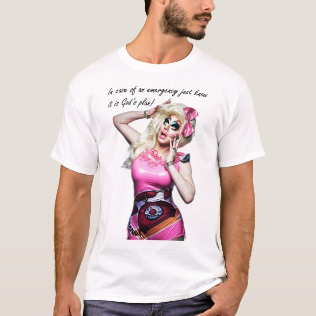 Trixie Mattel - In Case of An Emergency T-Shirt (Front)