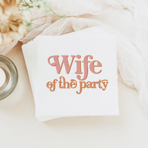 TRIXIE Retro 70's Wife of the Party Bachelorette Napkin