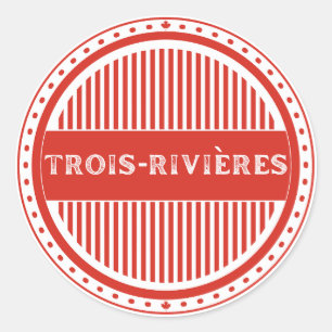 Trois-Rivières City Pride Emblem Canadian Identity Classic Round Sticker