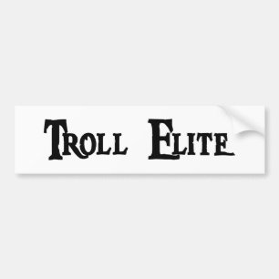 Troll Elite Bumper Sticker