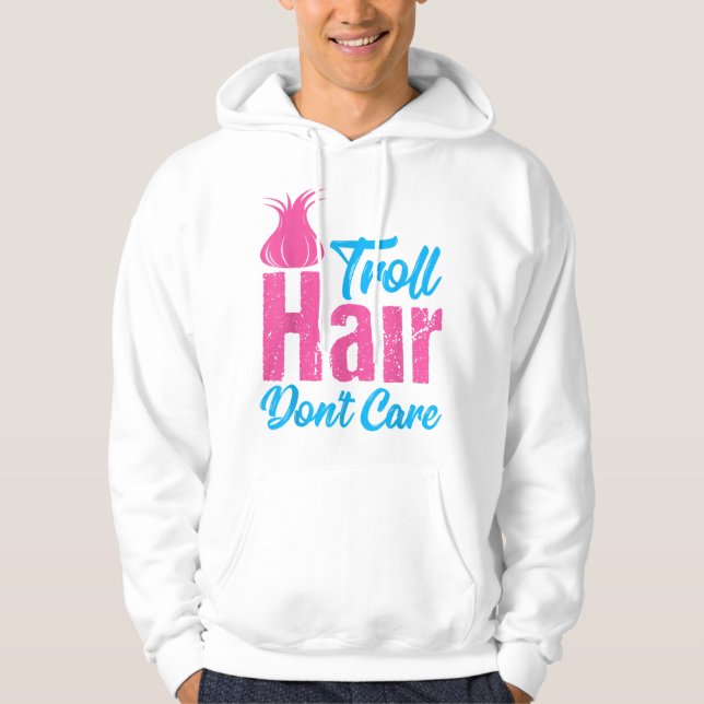 Troll Hair Dont Care  Halloween Christmas Gi Hoodie (Front)