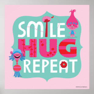 Trolls   Smile, Hug, Repeat Poster