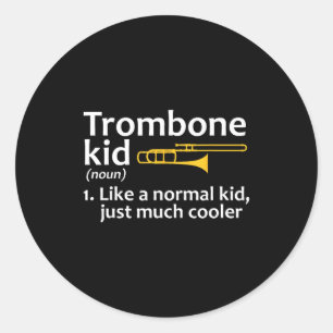 Trombone Art For Kids Boys Girls Instrument Trombo Classic Round Sticker