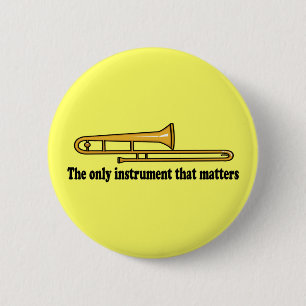 Trombone Attitude 6 Cm Round Badge