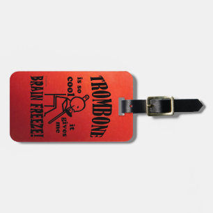 Trombone, Brain Freeze Luggage Tag